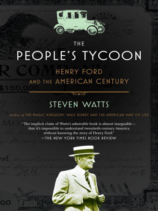 Title details for The People's Tycoon by Steven Watts - Wait list